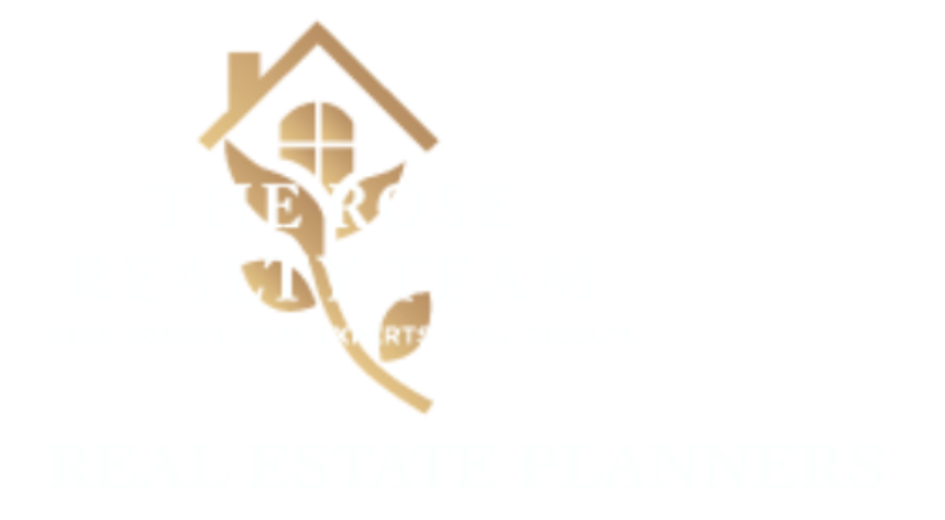 The Rose Realty Team | Real Estate Planners